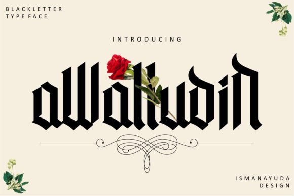 Awaludin: A Blackletter Font for Creative Projects