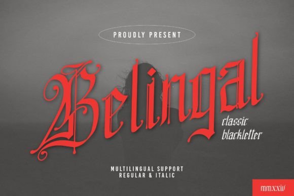 Belingal: A Bold Blackletter for Designers