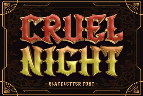 Cruel Night: A Bold Blackletter Font
