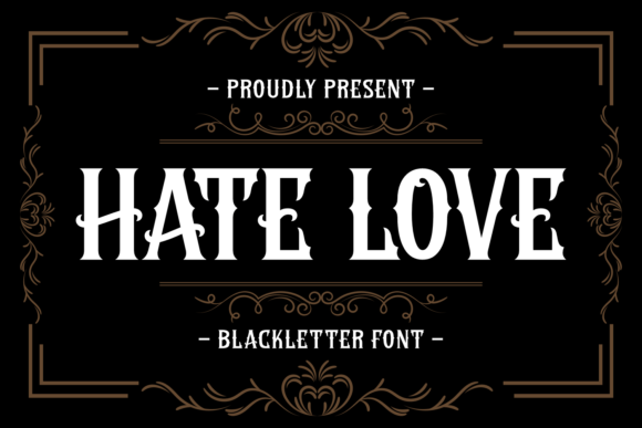 Hate Love Font for Bold Campaigns