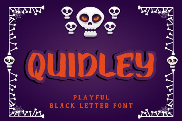 Quidley: Playful Black Letter Font