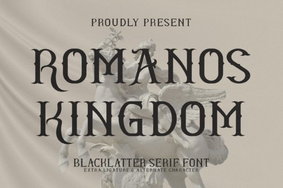Romanos Kingdom: A Bold Blackletter Font