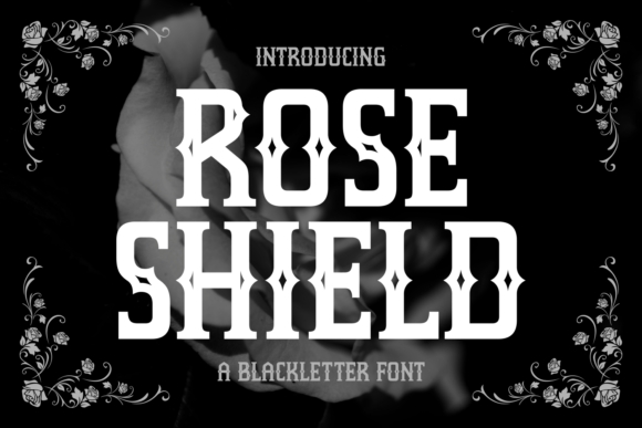 Rose Shield Font: Bold & Memorable