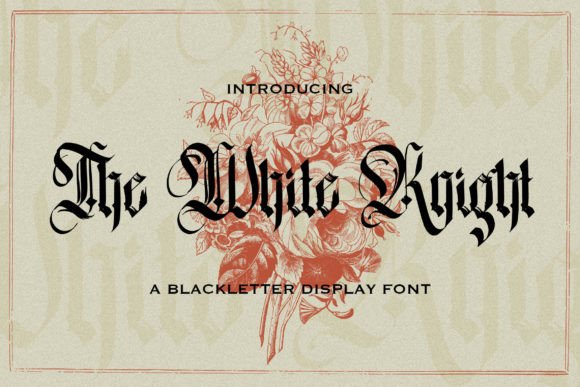 The White Knight Font Review